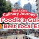 A Foodie's Guide to the Best Local Eats