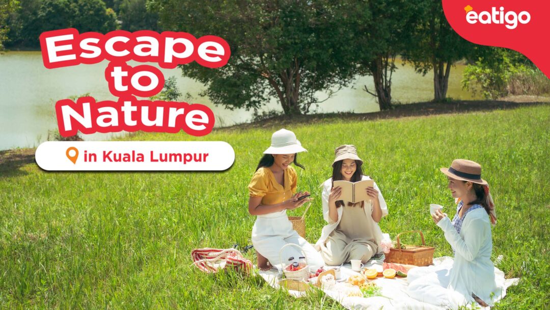 Escape To Nature At KL's Four Best Parks