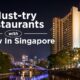 Must-try Restaurants With A View In Singapore