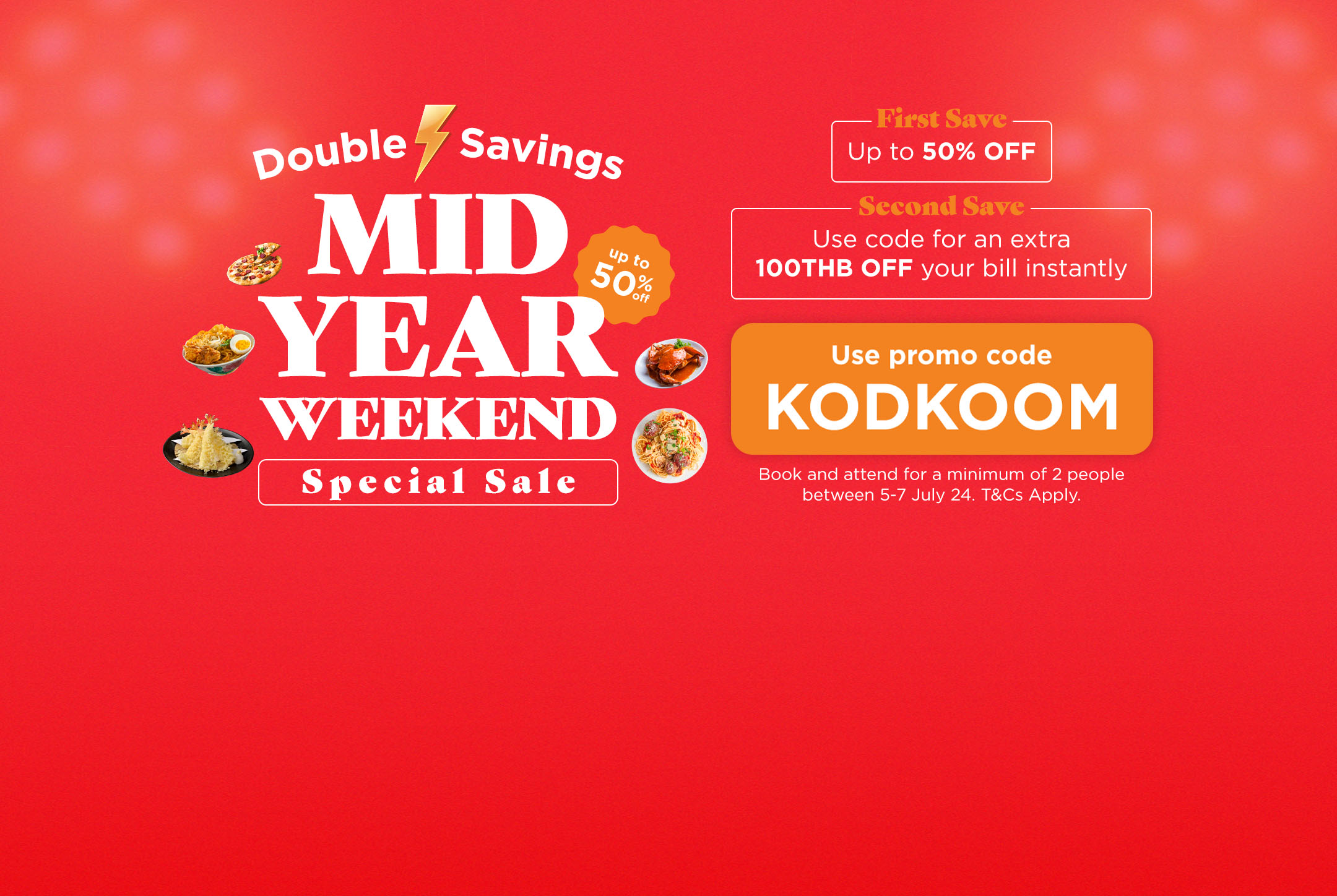 Double Savings: Mid-Year Special Weekend Sale